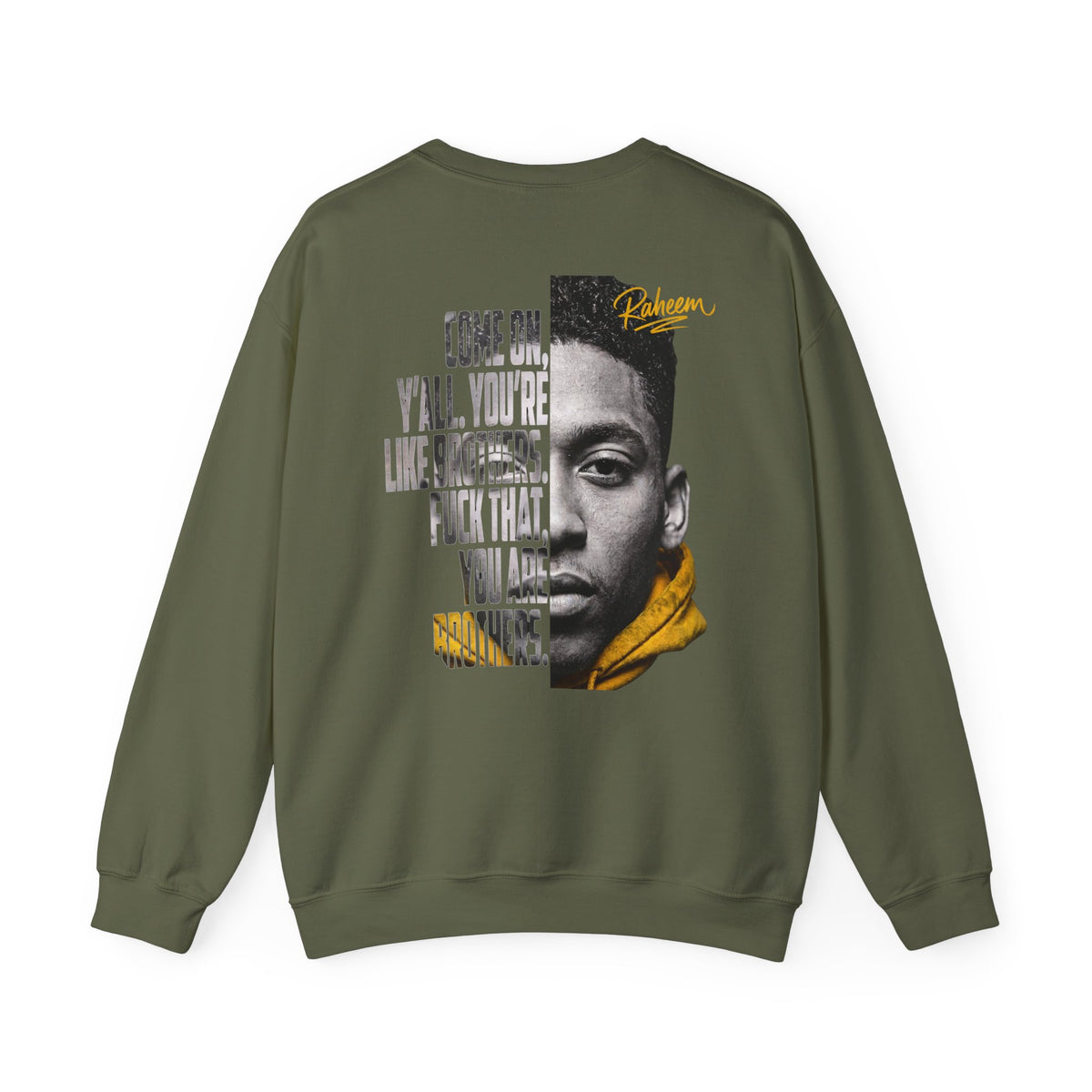 Raheem "Juice" Graphic Sweatshirt – 'Come On Y'all, You're Like Brothers' Portrait Crewneck