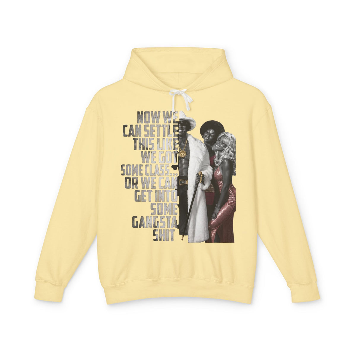 We Can Settle This Like We Got Some Class - The Mack Gangsta Shit Graphic Hoodie