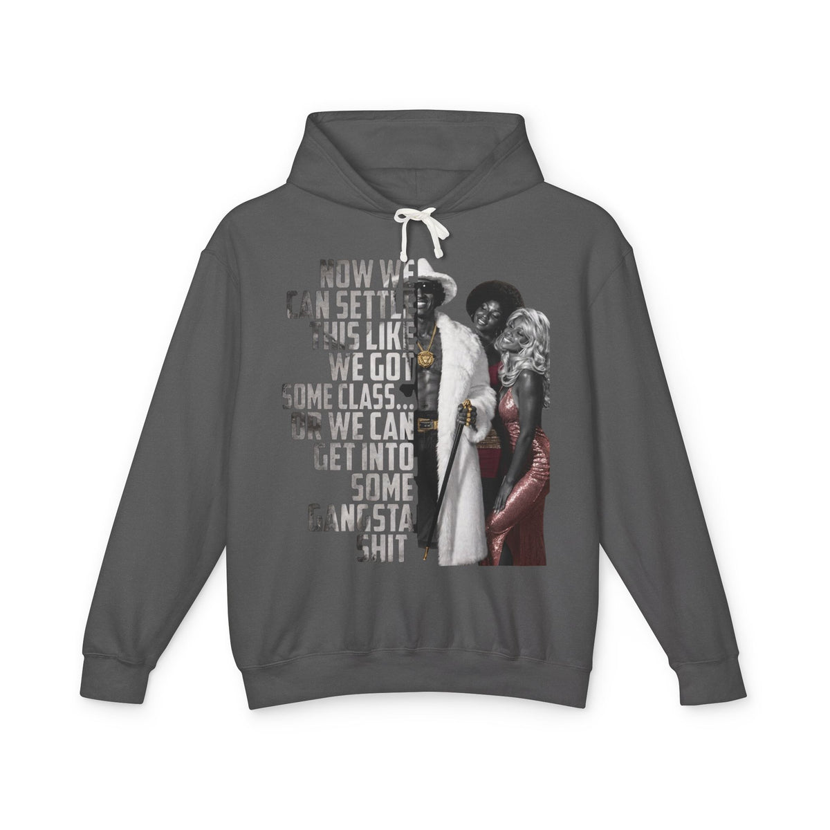 We Can Settle This Like We Got Some Class - The Mack Gangsta Shit Graphic Hoodie