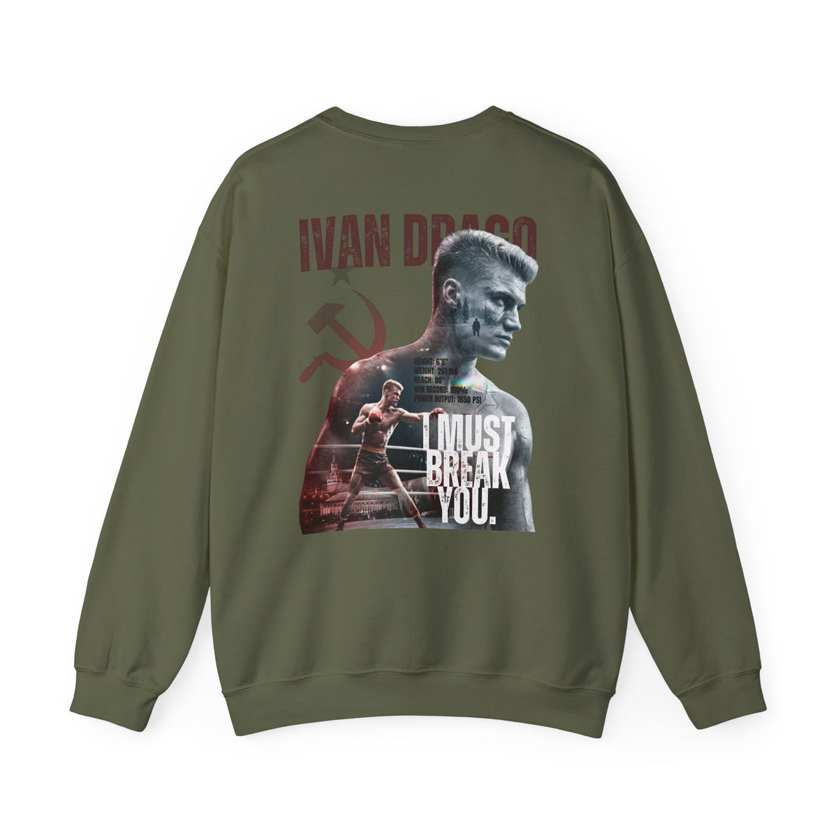 Ivan Drago Crewneck Sweatshirt – 'I Must Break You' Boxing Tribute