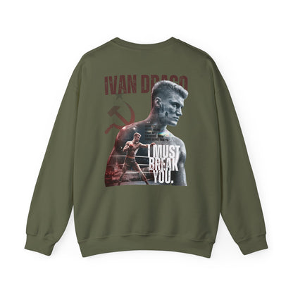 Ivan Drago Crewneck Sweatshirt – 'I Must Break You' Boxing Tribute