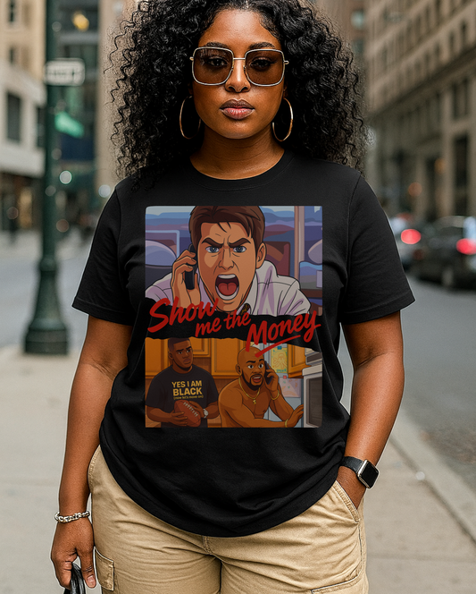 Show Me the Money Unisex T-Shirt, Funny Graphic Tee, Casual Style, Gift for Him/Her, Humor Shirt, Streetwear
