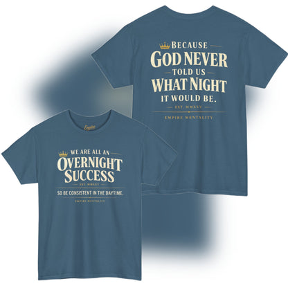 Christian Graphic Tee — “Overnight Success” Inspirational Faith T-Shirt
